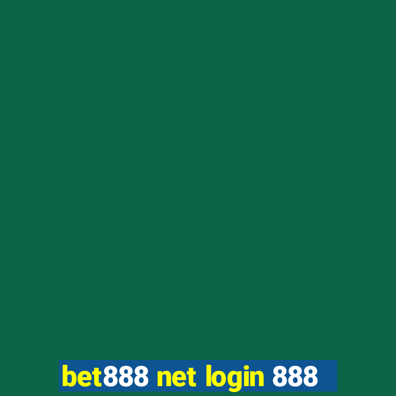 bet888 net login 888