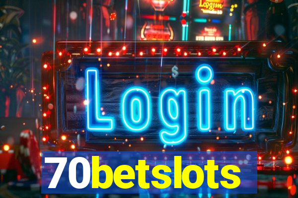 70betslots