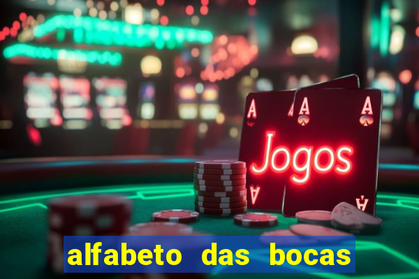 alfabeto das bocas para imprimir pdf