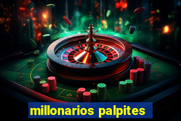 millonarios palpites