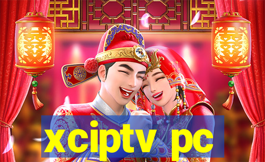 xciptv pc