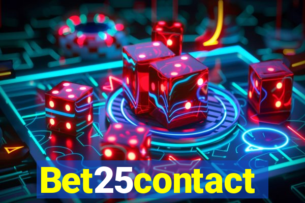 Bet25contact