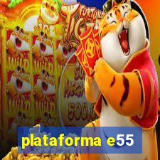 plataforma e55