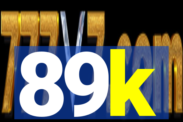 89k