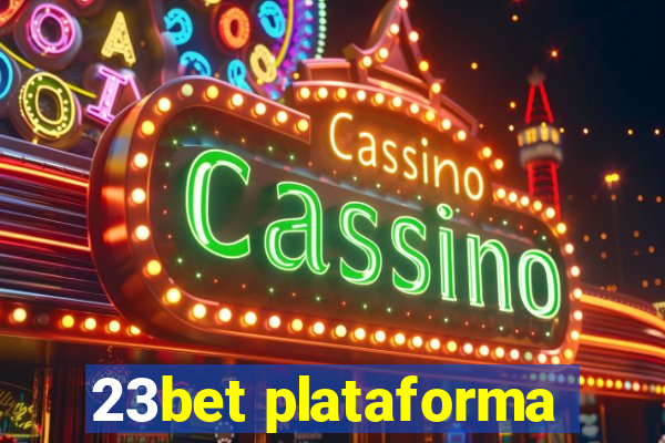 23bet plataforma