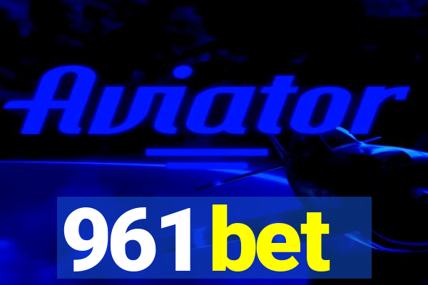 961 bet