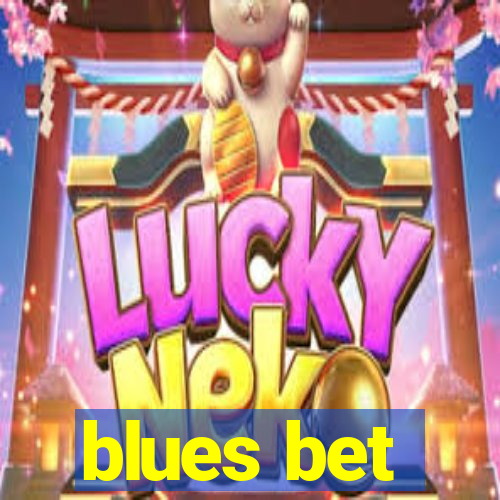 blues bet