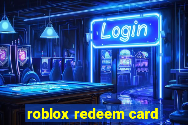 roblox redeem card