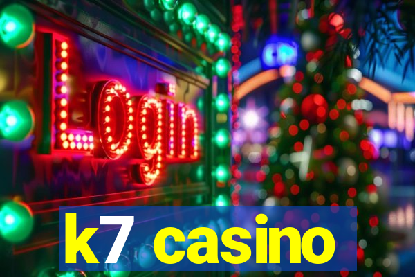 k7 casino