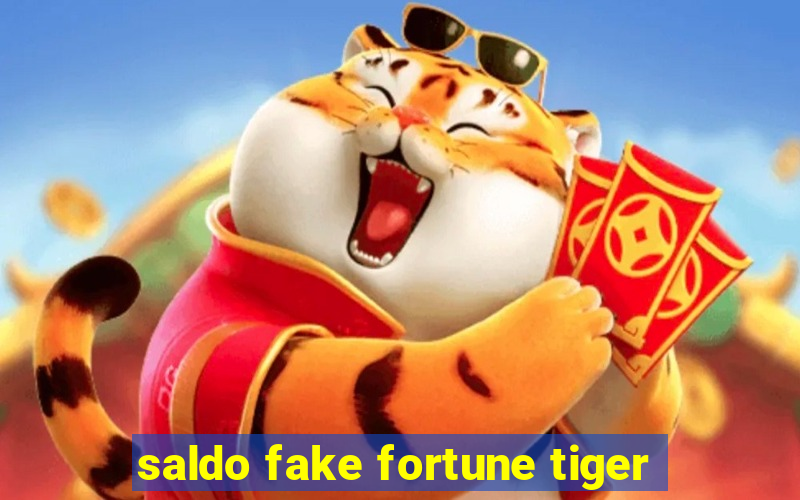 saldo fake fortune tiger