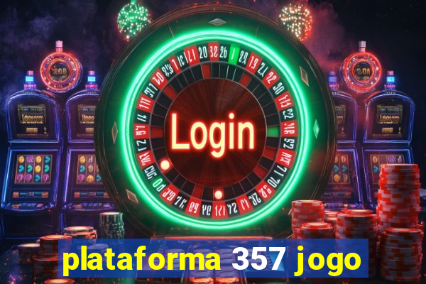 plataforma 357 jogo