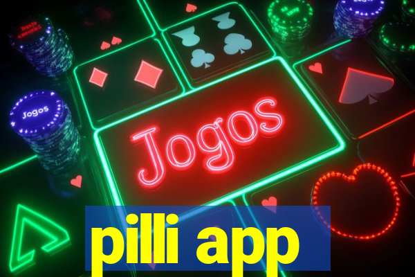 pilli app