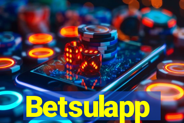 Betsulapp