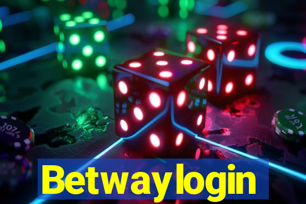 Betwaylogin