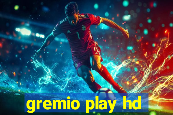 gremio play hd