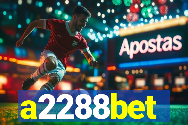 a2288bet