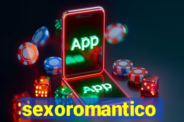 sexoromantico