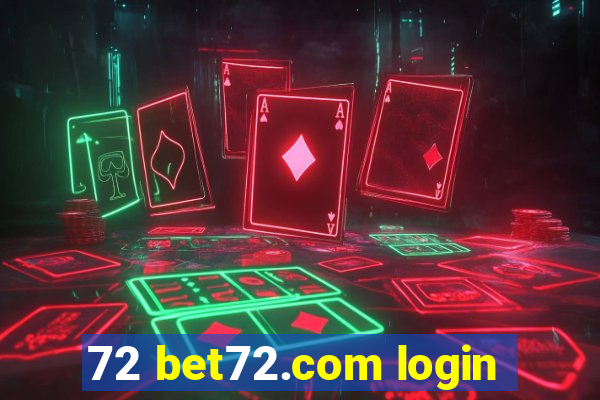 72 bet72.com login