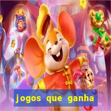 jogos que ganha dinheiro sem investir