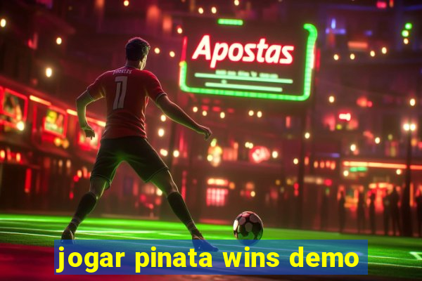 jogar pinata wins demo