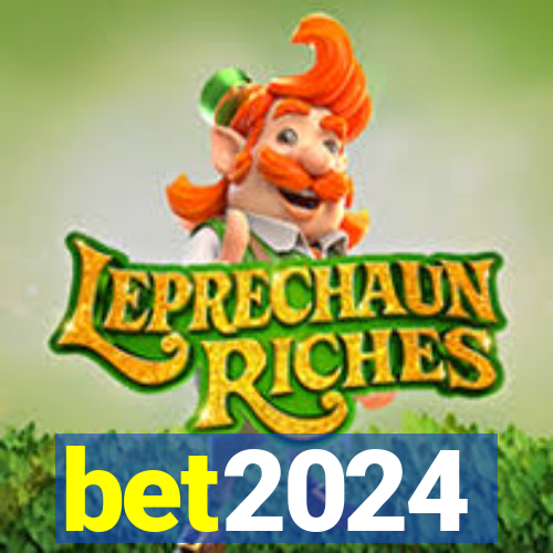 bet2024