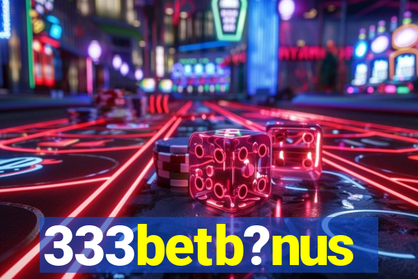 333betb?nus