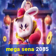 mega sena 2085