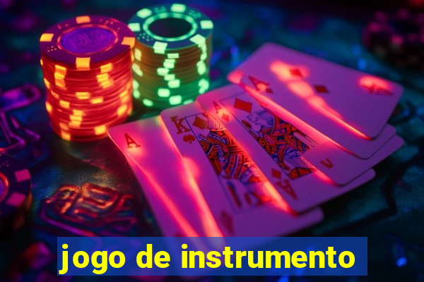 jogo de instrumento