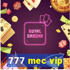 777 mec vip