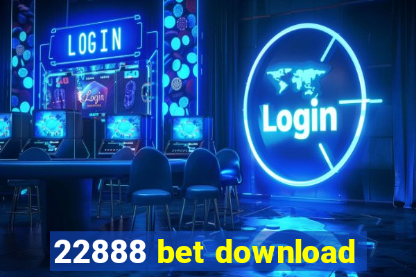 22888 bet download