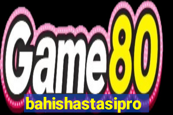 bahishastasipro.info