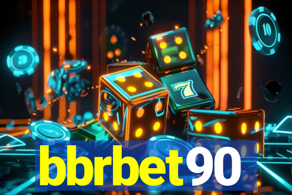 bbrbet90