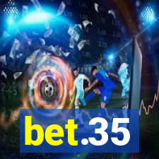 bet.35