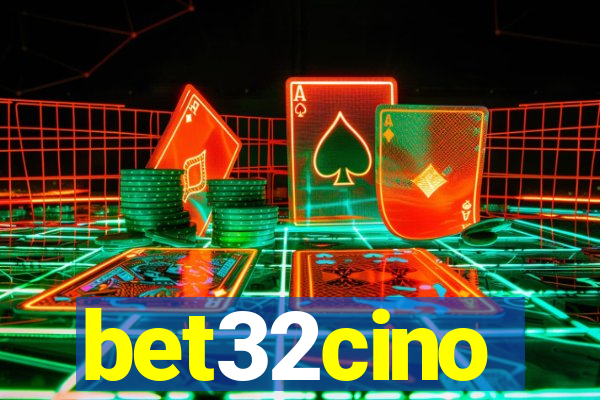 bet32cino