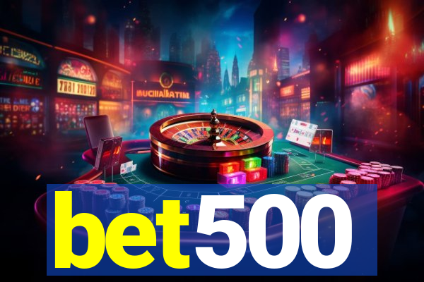 bet500