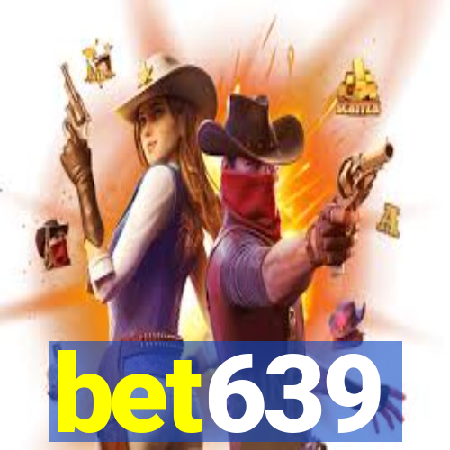 bet639