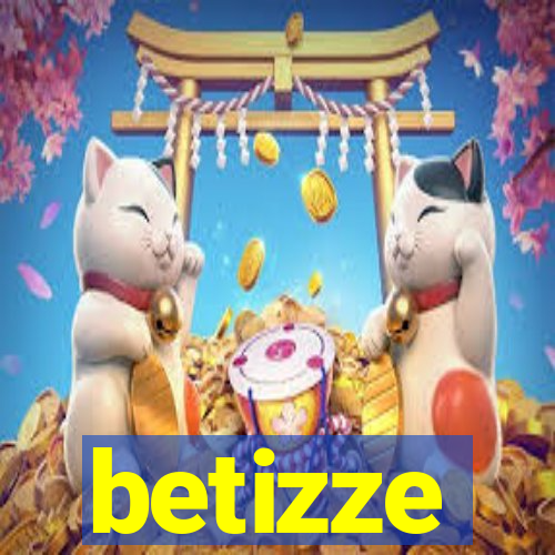 betizze