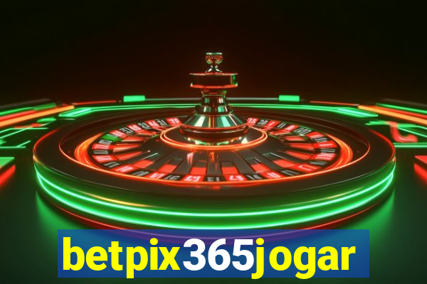 betpix365jogar