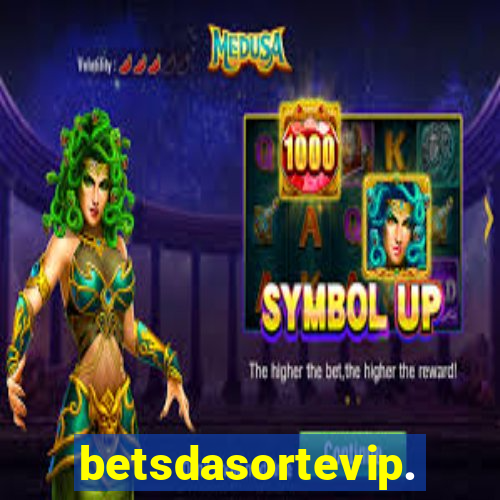 betsdasortevip.com