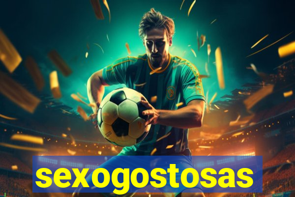 sexogostosas