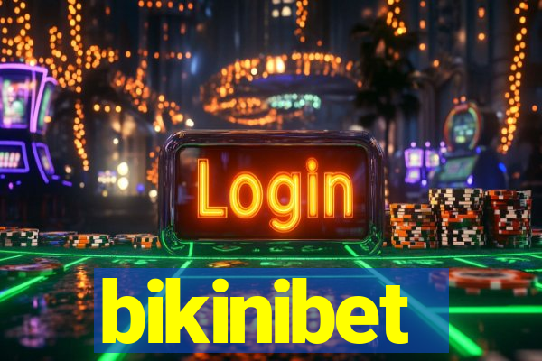 bikinibet