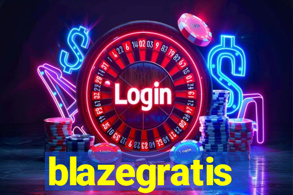 blazegratis