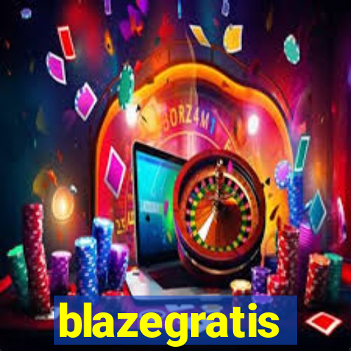 blazegratis