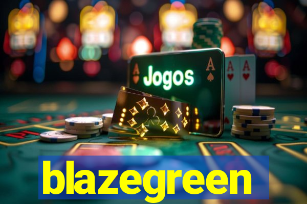 blazegreen