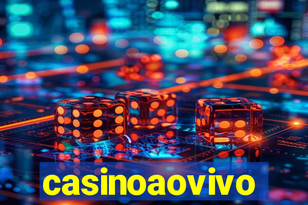 casinoaovivo