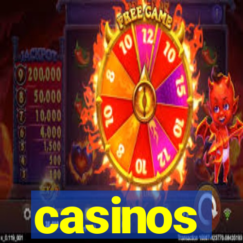 casinos