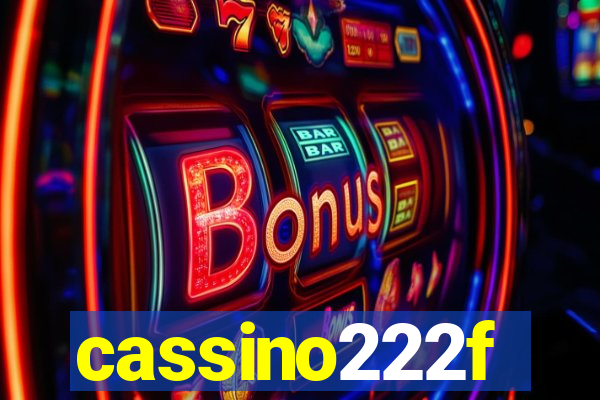 cassino222f