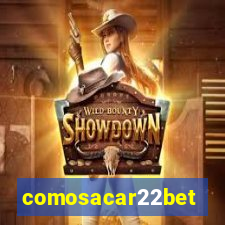 comosacar22bet