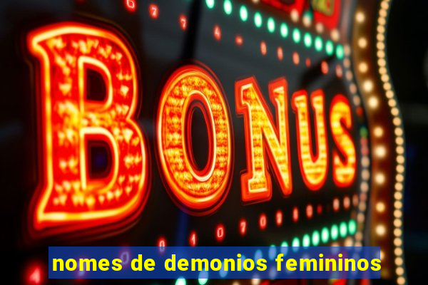 nomes de demonios femininos