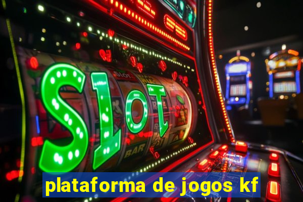 plataforma de jogos kf